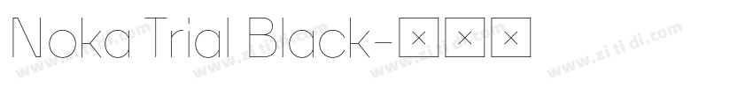 Noka Trial Black字体转换